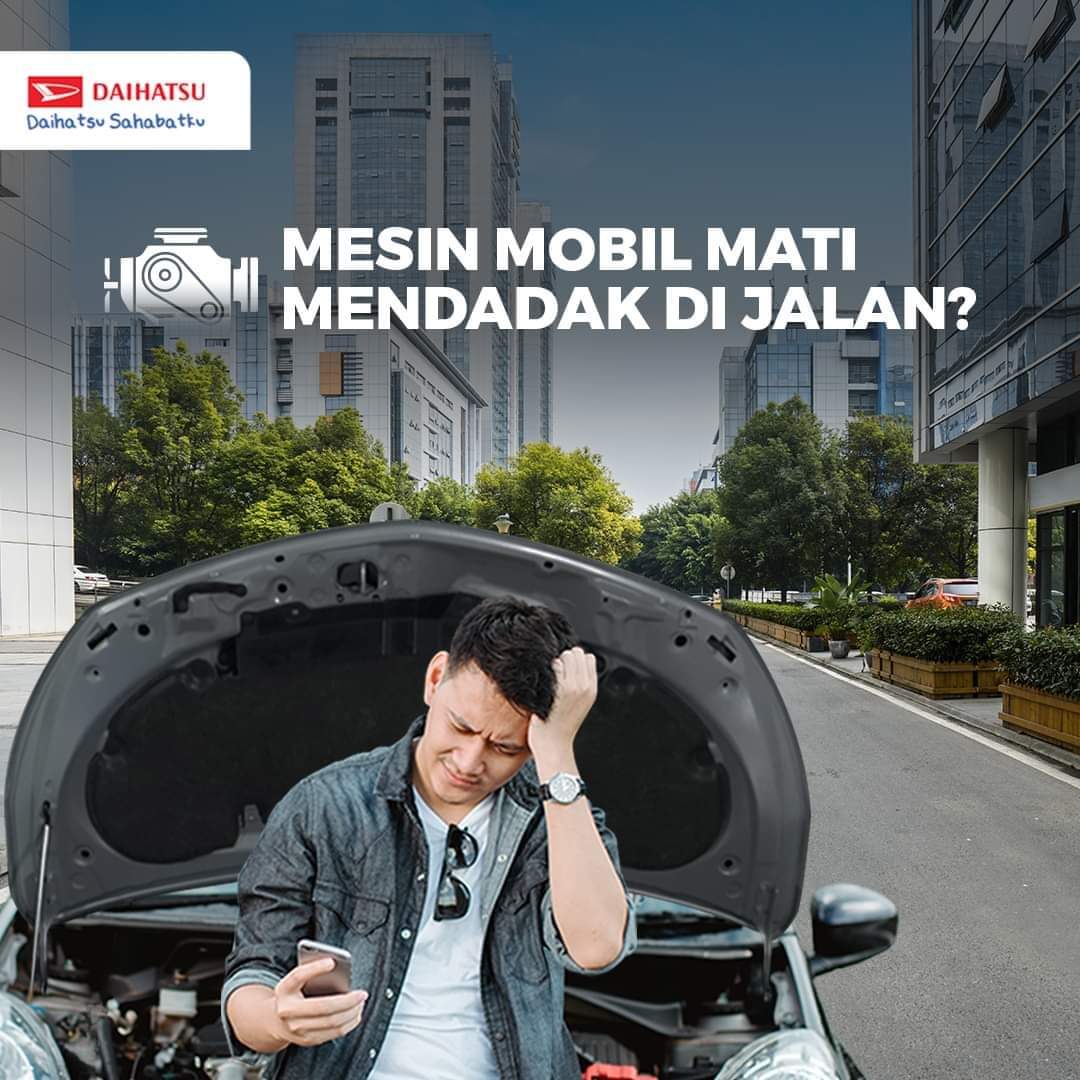 Mesin mobil mati mendadak, Yuuk cari tau penyebabnya.!!