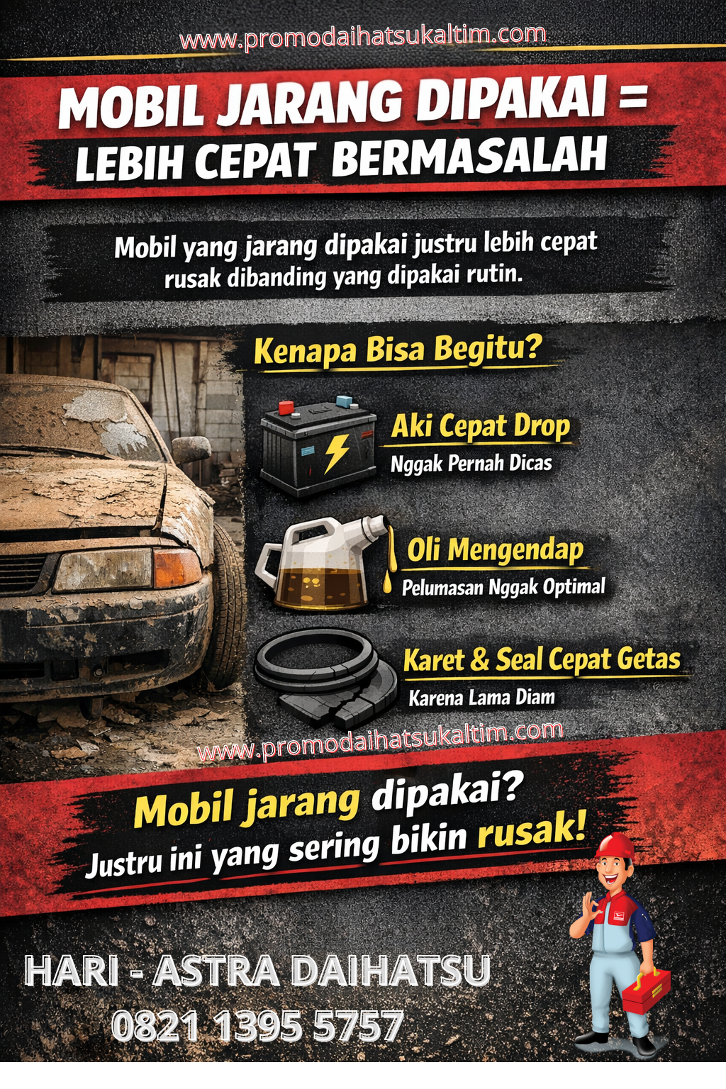 Kenapa Mobil Jarang Dipakai Justru Lebih Cepat Bermasalah